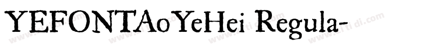 YEFONTAoYeHei Regula字体转换